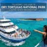 The Ultimate 2026 Guide to Visiting Dry Tortugas National Park via the Yankee Freedom Ferry